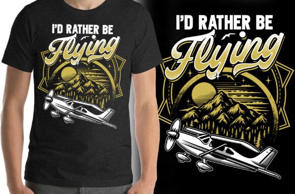 I'd Rather Be Flying Pilot T-Shirt Design Review