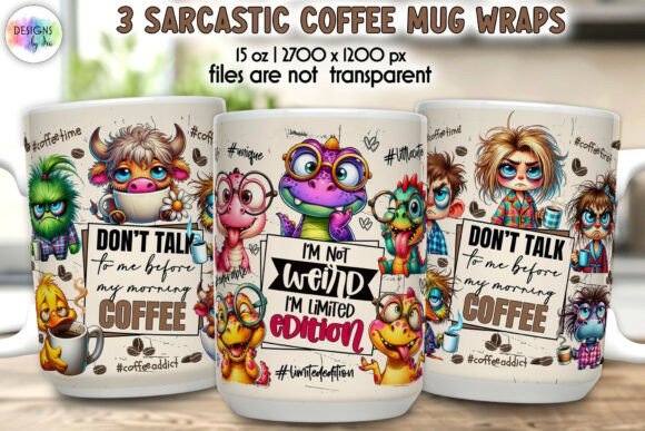 Sarcastic Coffee Lover Mug Wrap Designs Review